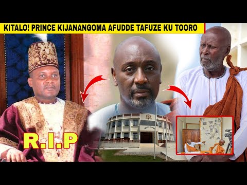 Kitalo! Prince Kijanangoma Owa Tooro Afudde Tanafuga,Omukama Omupya Ali Mumaziga Ono Muganda We