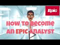 How to become an epic analyst    with ten