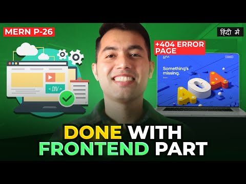 #25: Building a Complete MERN Stack Website | 404 Error Page, Styling, and More!