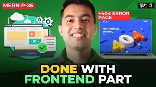 #25: Building a Complete MERN Stack Website | 404 Error Page, Styling, and More!