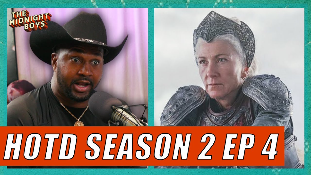 ‘House of the Dragon’ Season 2, Episode 4 Reactions | The Midnight Boys