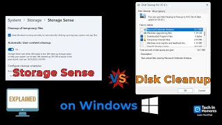 Storage Sense vs Disk Cleanup: What to Use & Why?