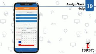 Perfect Monitor App | Help Video 19 | Assign Task screenshot 1