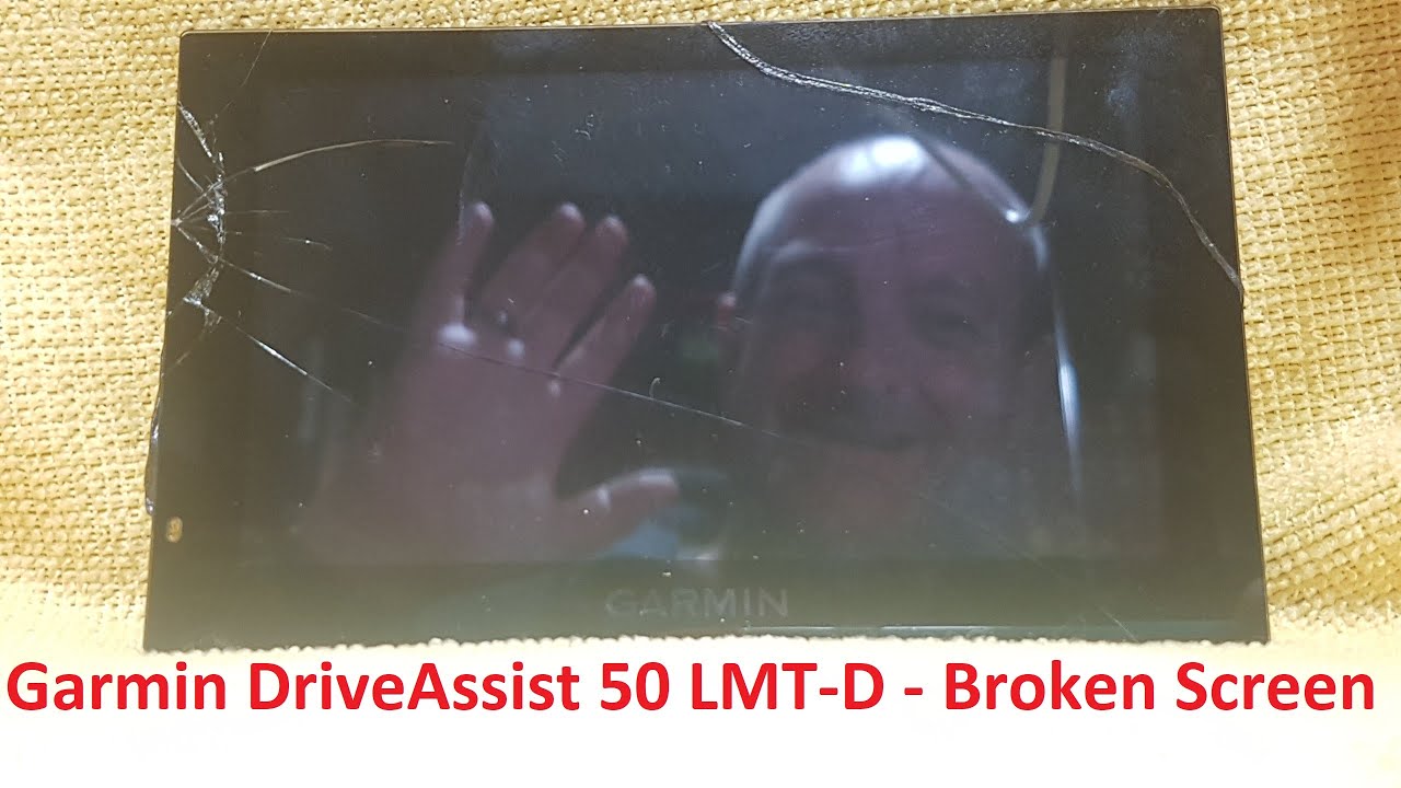 Garmin Sat Nav / Dashcam - DriveAssist 50 LMT D - Broken Screen