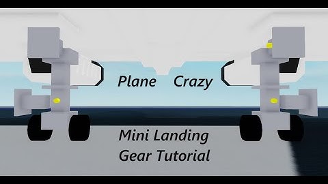 Mini Landing Gear Tutorial || Plane Crazy Roblox