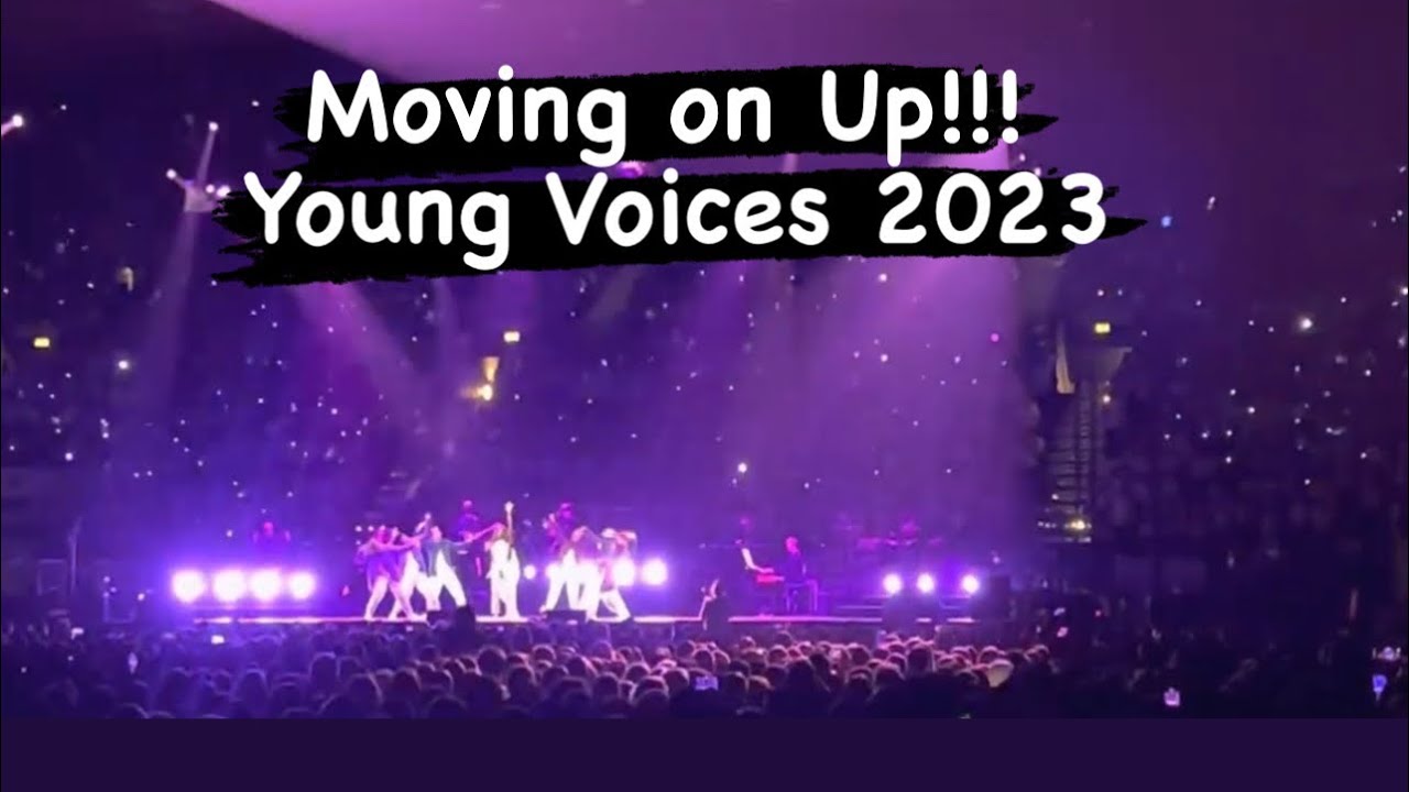 “Moving on up” Young Voices Birmingham 2023 😊 YouTube