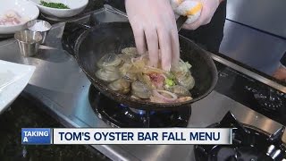 Tom's Oyster Bar Introduces New Menu
