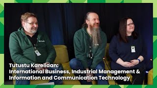 Tutustu Kareliaan: International Business, Industrial Management & ICT