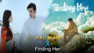 Hua Main x Finding Her - Shubhadip Dey Mashup | Hua Main x Finding Her Shubhadip Dey