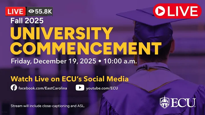 ECU Fall 2025 University Commencement | East Carolina University Live Stream