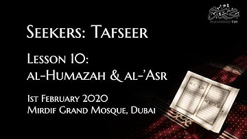 Seekers of Knowledge: Tafseer 10 - al-Humazah & al-