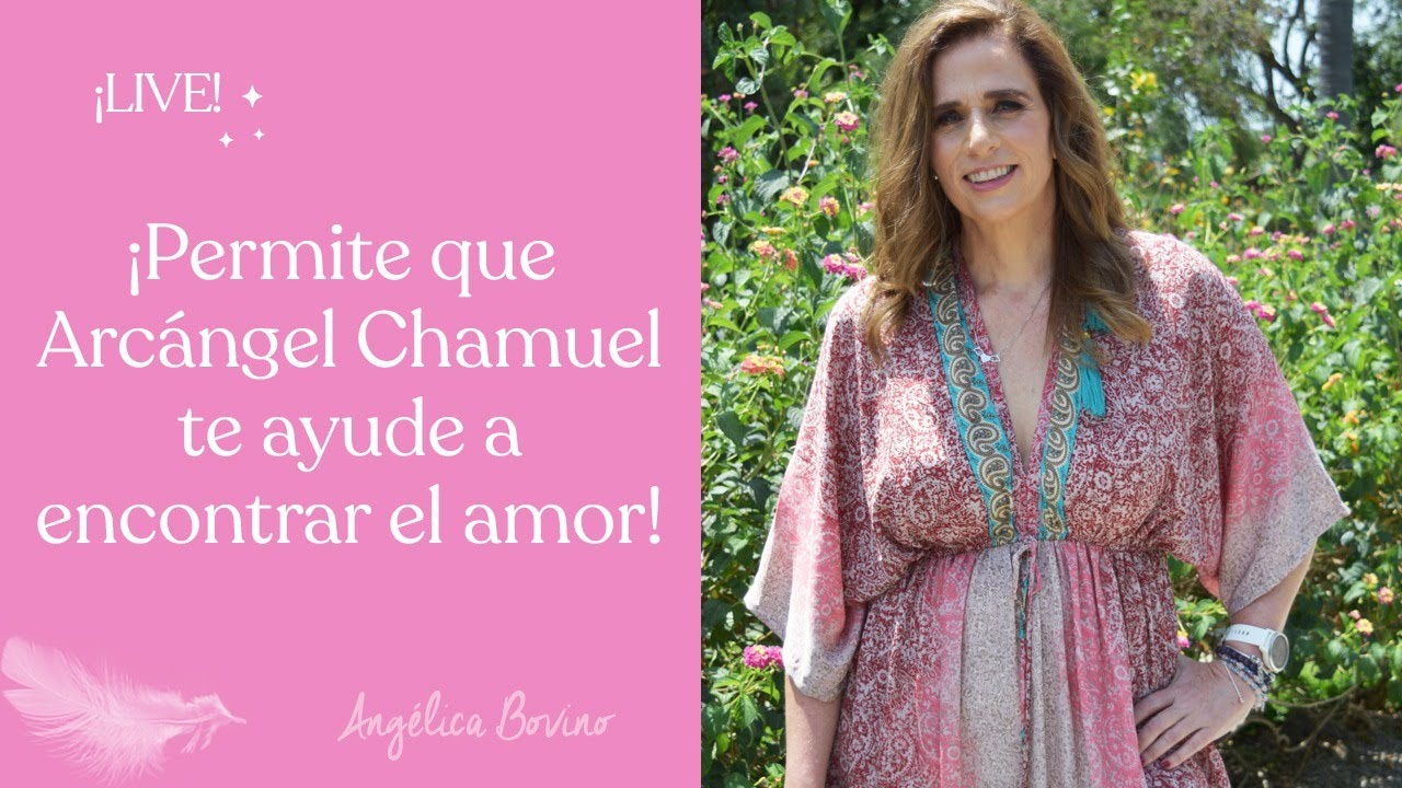 ¡Permite que Arcángel Chamuel te ayude a encontrar el Amor! - YouTube