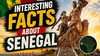 interesting facts about senegal