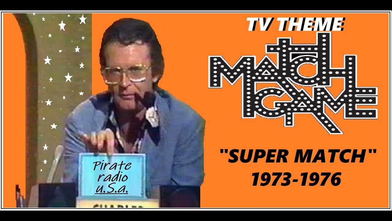 TV THEME - MATCH GAME "SUPER MATCH" (1973 1976)
