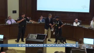 K9 units introduced at North Augusta meeting