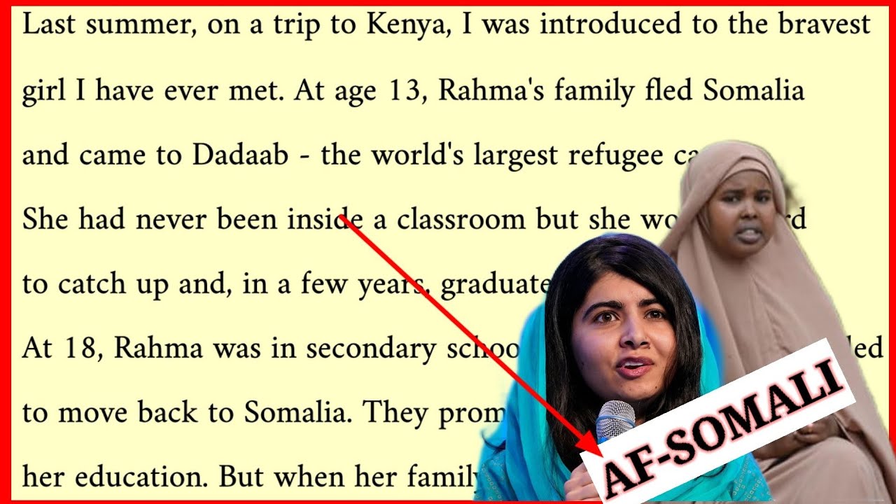 ku Baro English-ka AF-Somali || Malala met Rahma in kenya