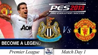 [TTB] BAL Series #2 - PES 2013 - Newcastle Utd Vs Man Utd - Match Day 1 - On the Bench?