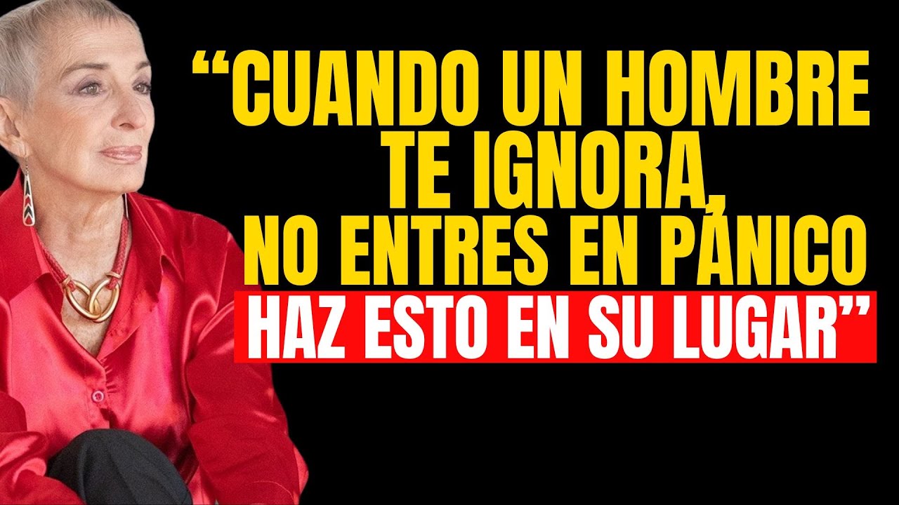 Cuando un hombre te ignora, no entres en pánico, haz ESTO en su lugar | Nilda Chiaraviglio