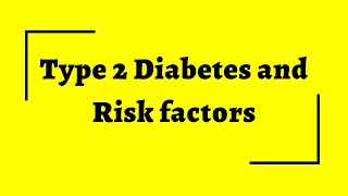 Type 2 Diabetes and risk factors screenshot 5