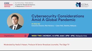 Digitalisation - Cybersecurity Considerations Amid A Global Pandemic