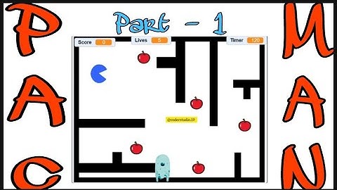 Scratch Tutorial #12 : Pac-Man Game | Part 1