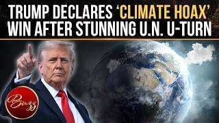 Trump Ignites Climate Firestorm After UN Panel Quietly Retreats From ‘Doomsday’ Warnings | WATCH