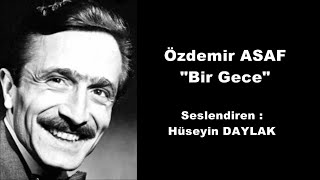 Özdemir Asaf   Bir Gece