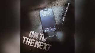 Jay Montana - On To The Next [Clean]