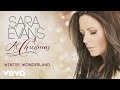 Sara Evans - Winter Wonderland (Audio)