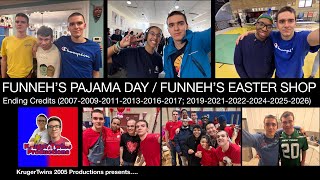 Funnehs Pajama Day  Funnehs Easter Shop 2007201120152019 2021202320252026 Credits