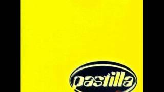 Pastilla - Gente de Cristal