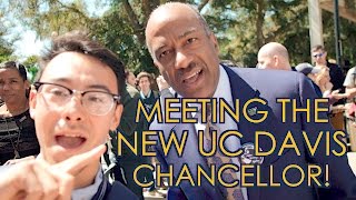 Meeting the NEW UC Davis CHANCELLOR, Gary May! [Spring Quarter]
