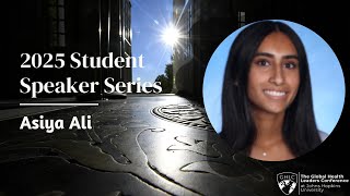 Asiya Ali | Myths, Medicine & Muslim Youth: Religious Perspectives in Global Health |  2025 GHLC