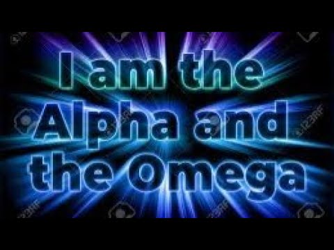 I AM Alpha & Omega The Beginning and The Ending - YouTube