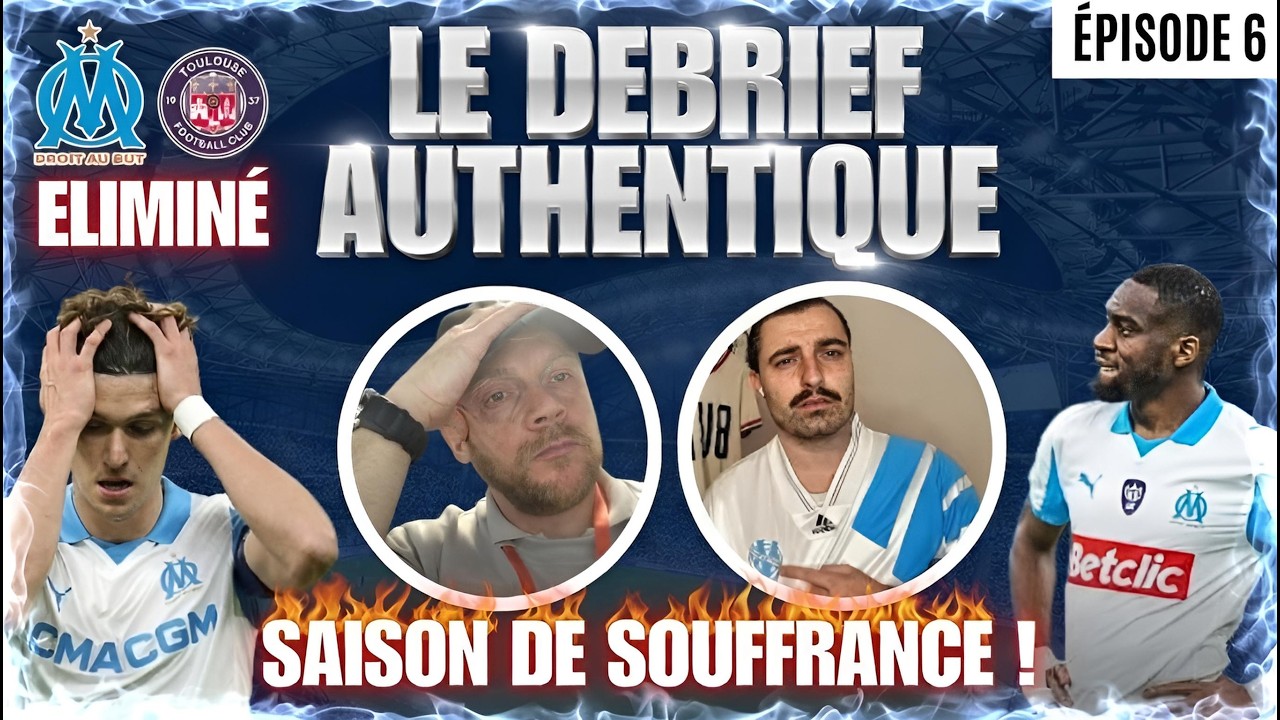 🚨DÉBRIEF #6 : OM 2-2 TFC | ÉLIMINÉ AUX TIRS AU BUT | ENCORE HUMILIÉ | QUELLE FIN DE SAISON ? 🔥
