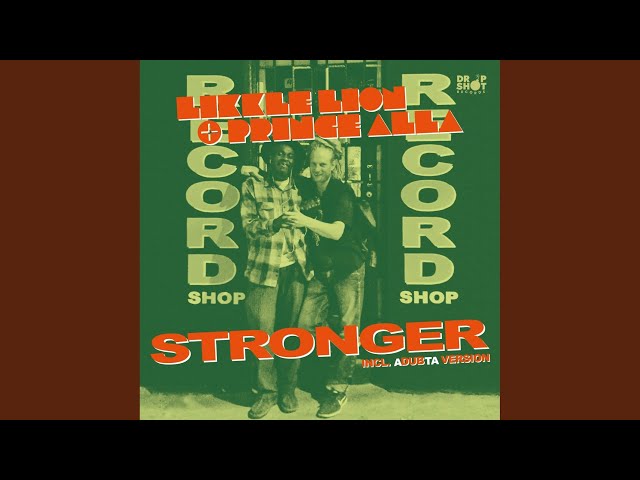 Stronger