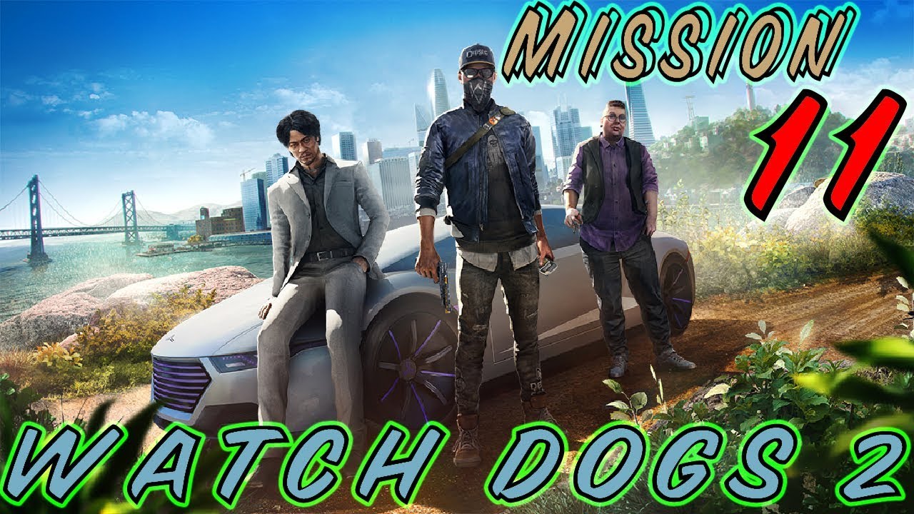 Watch Dogs 2 Mission#11 CrimeHunt | Blow and Bust | Stealth Kill Mode
