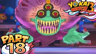 Yo-Kai Watch 3 Sushi and Tempura - Part 18 - Dream Weaver