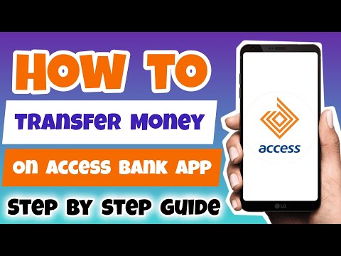How to Transfer Money using Access More App Access Bank Mobile App Money Transfer Mobile Banking