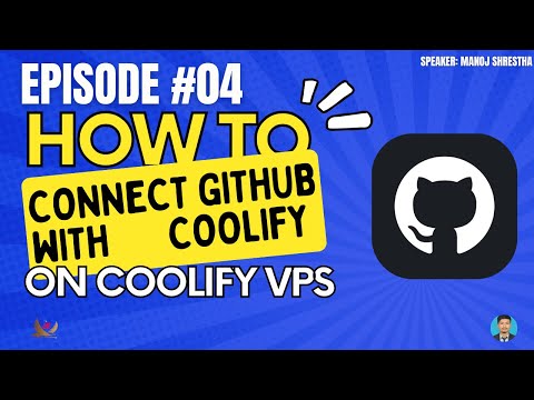 Episode 4 : How To Connect Github With Coolify on Coolify VPS || Coolify Episodes