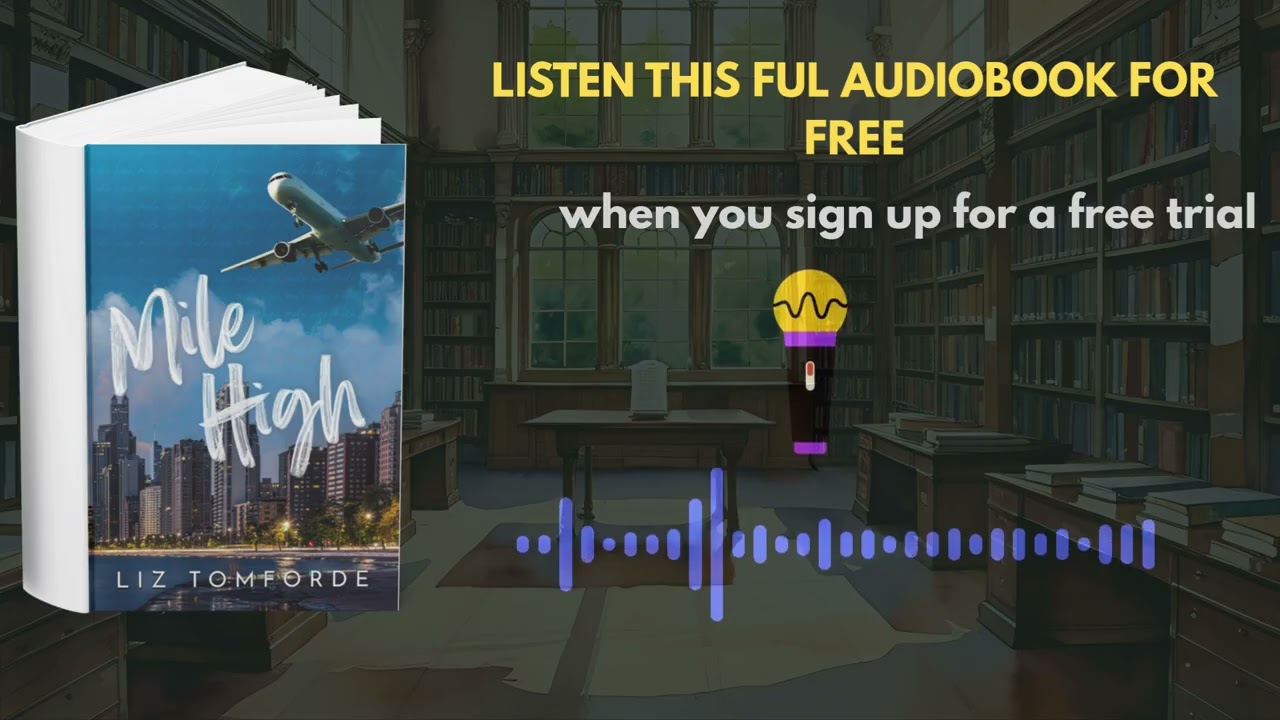 Mile High by Liz Tomforde | Steamy Contemporary Romance Audiobook