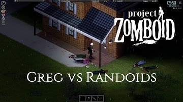 Project Zomboid (Build 41.53) - Greg vs Randoids - Part 2 - Searching for a torch!