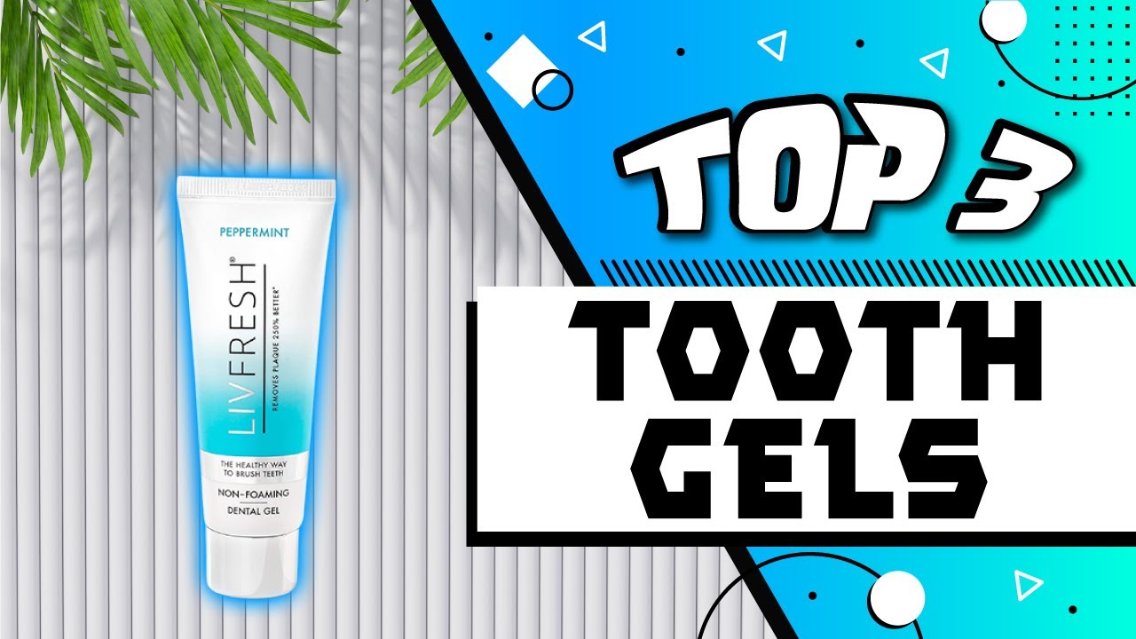 Best Tooth Gels YouTube