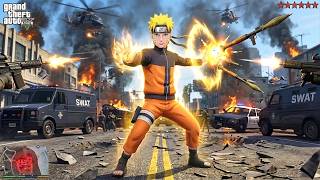 GTA 5 - Naruto In Los Santos   Ten Star Wanted Level Rampage