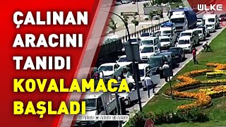 Çalınan Aracını Trafikte Tanıdı, Polis Kovalamaca Sonucu Yakaladı