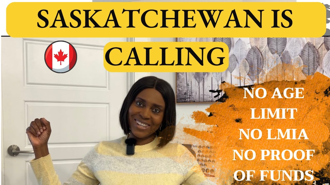SASKATCHEWAN IS CALLING | SINP PNP process for Canada PR