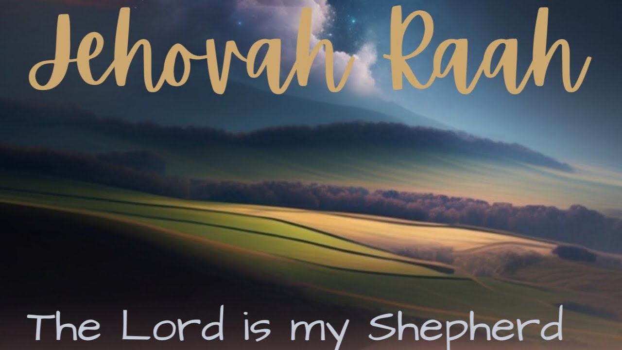 Jehovah is My Raah