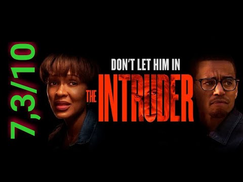 #1 Review phim Kẻ Xâm Nhập Bí Ẩn (The Intruder): nghẹt thở ở… khúc cuối | Khen Phim Mới Nhất