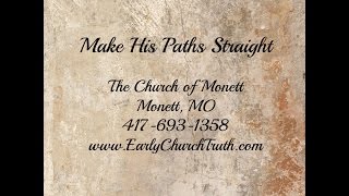Make His Paths Straight