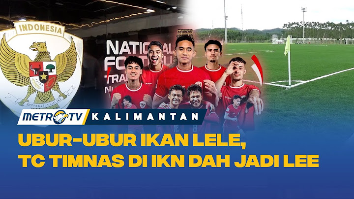 TC PSSI Di IKN Sudah Siap Diresmikan Presiden RI Dan FIFA